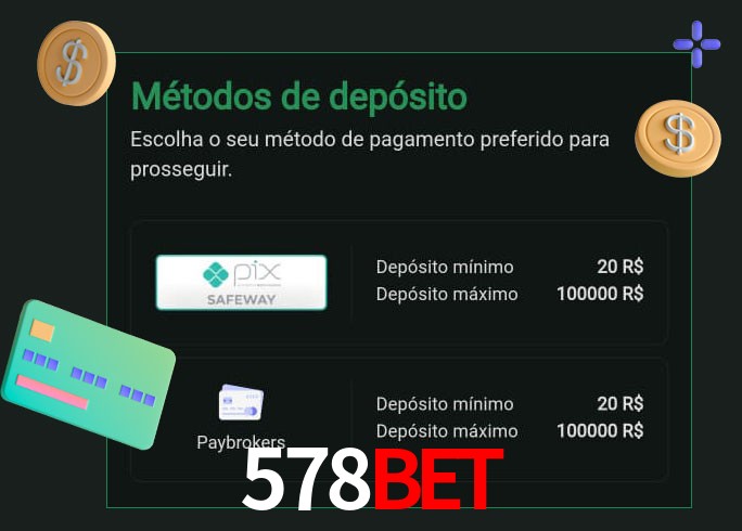 O cassino 578Bet oferece uma grande variedade de métodos de pagamento