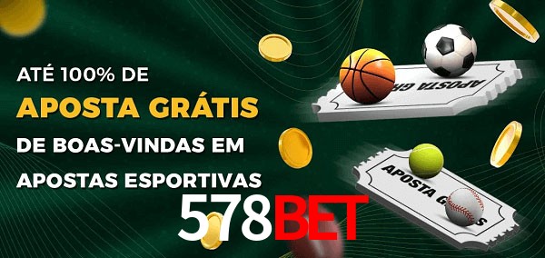 578Bet Ate 100% de Aposta Gratis